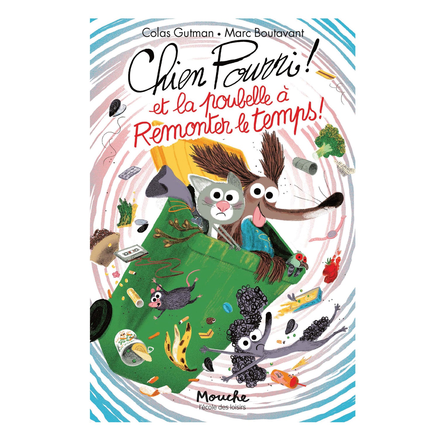Book Chien Pourri et la poubelle à remonter le temps de Gutman-Boutavant - FRA