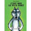 Book C'est moi le plus fort de Mario Ramos - FRA