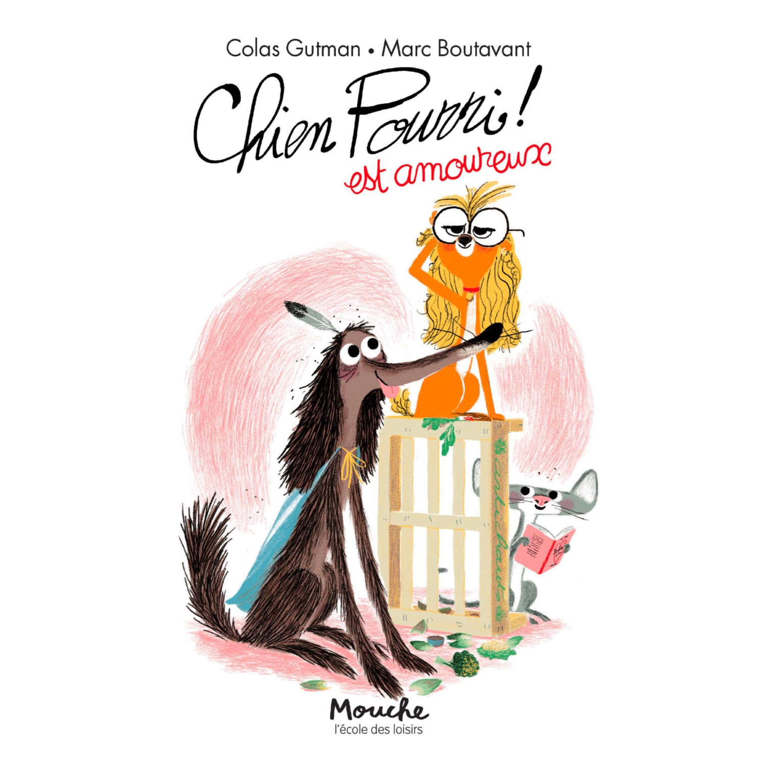 Book Chien pourri est amoureux de Gutman-Boutavant - FRA