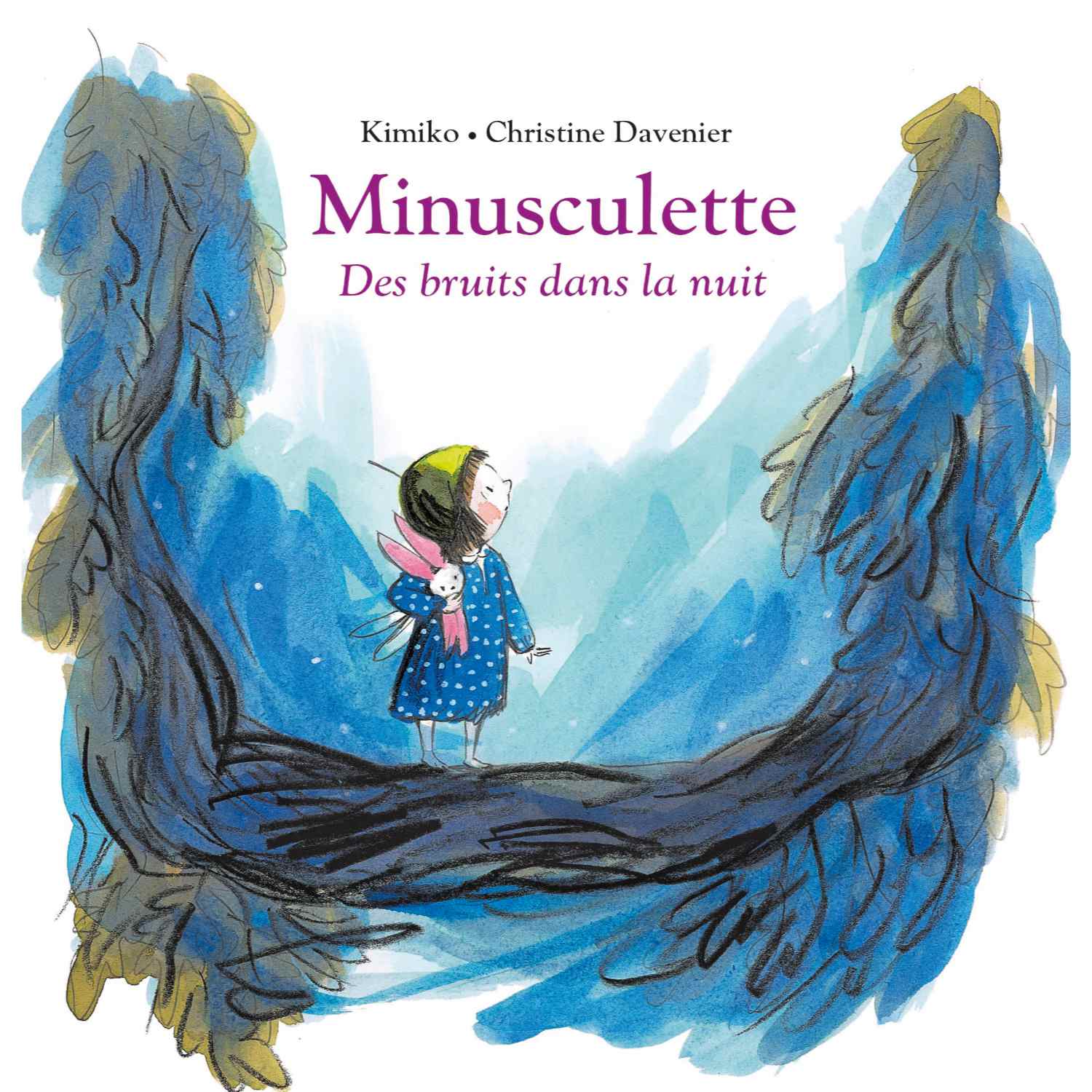Book Minusculette, des bruits dans la nuit de Kimiko - FRA