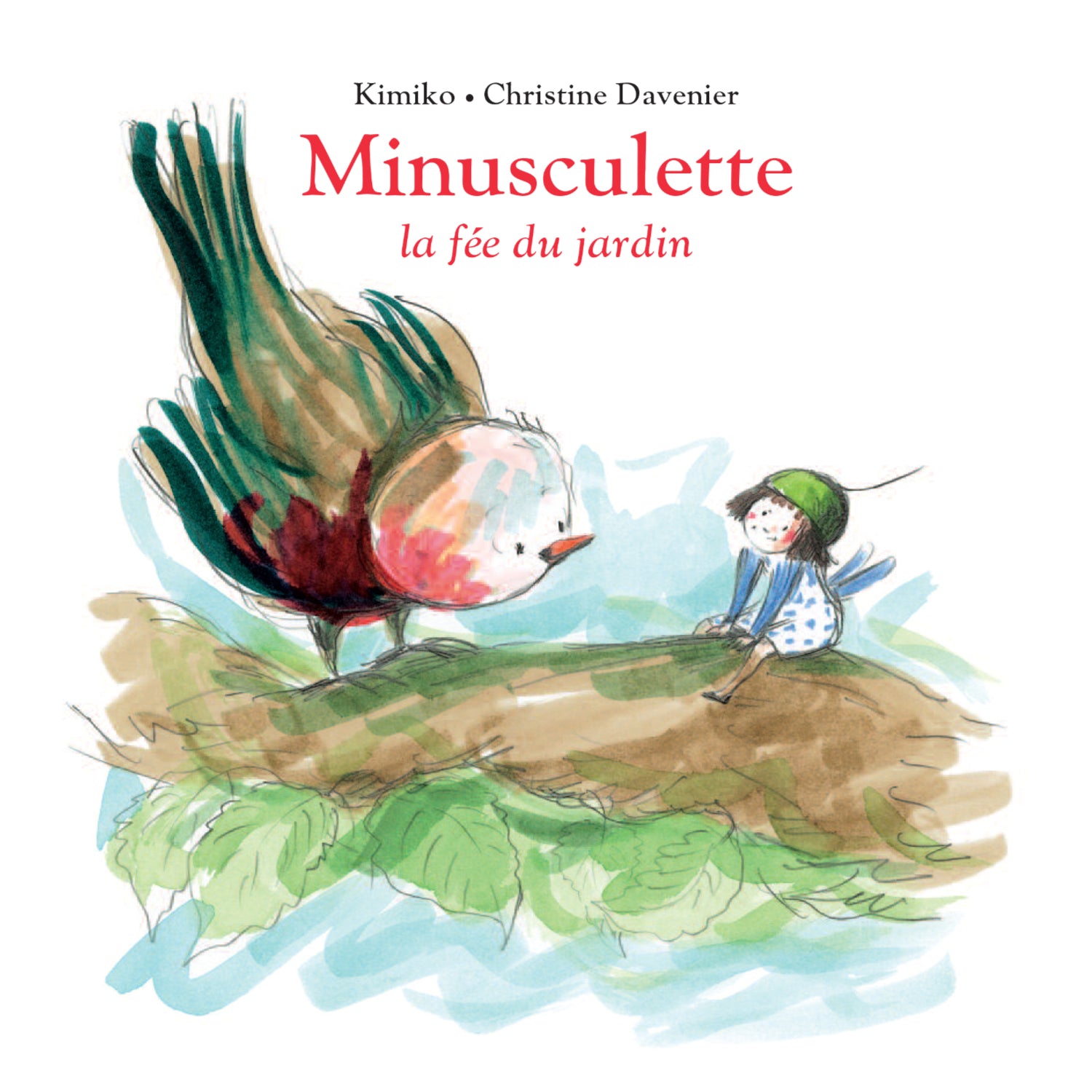 Book Minusculette la fée du jardin de Kimiko et Davenier - FRA