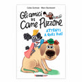 Gli amici di Cane Puzzone – Attenti a quei due!, copertina italiana su fondo bianco