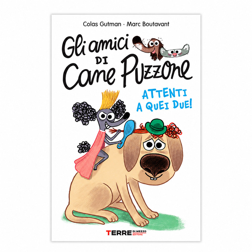 Gli amici di Cane Puzzone – Attenti a quei due!, copertina italiana su fondo bianco