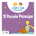 Audiolibro Lunii, Lisa e Leo sognano con Il piccolo Principe