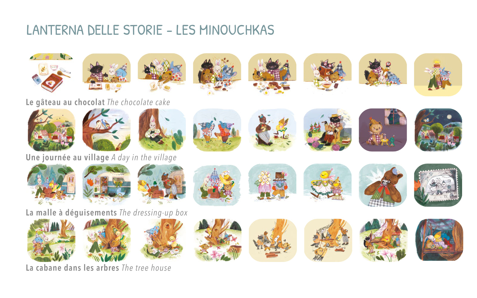 Lantern of Stories, Les Minouchkas