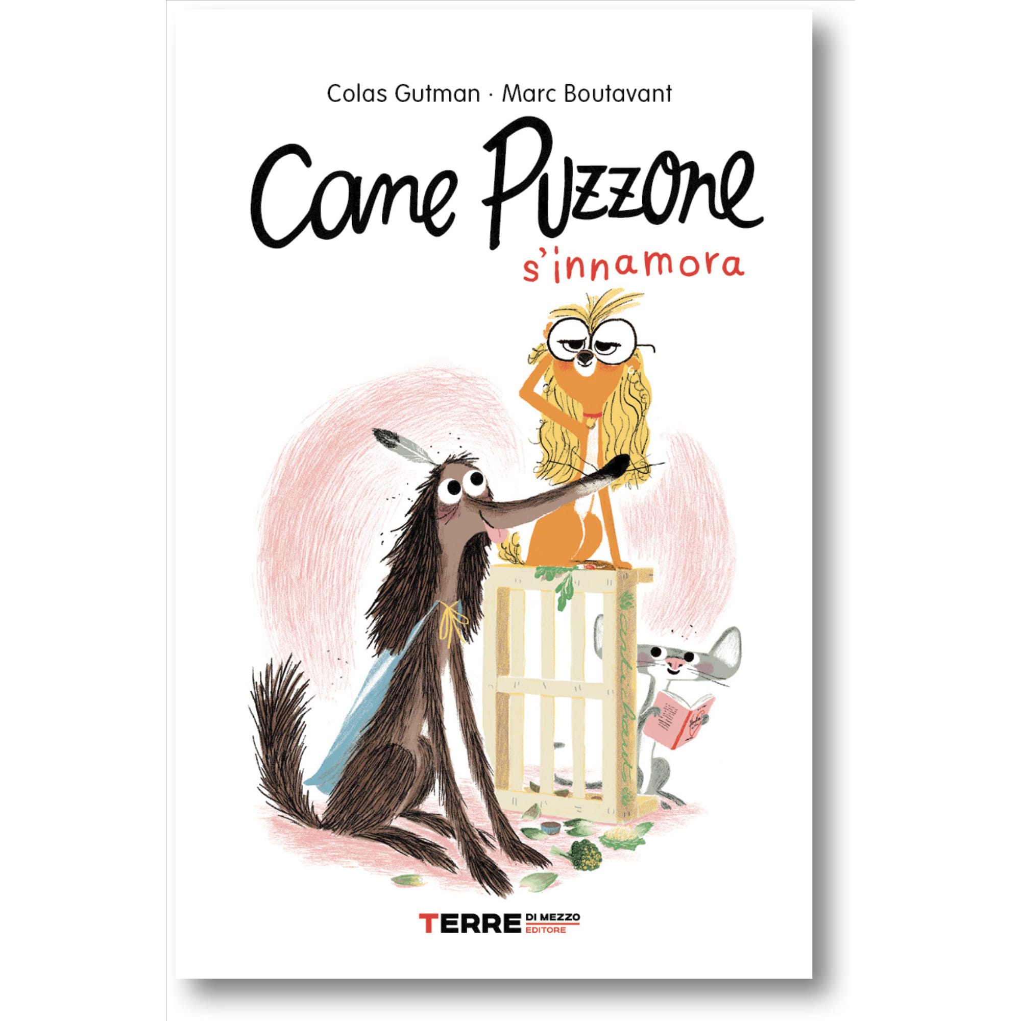 Libro Cane Puzzone S'innamora in Italiano | C. Gutman, M. Boutavant